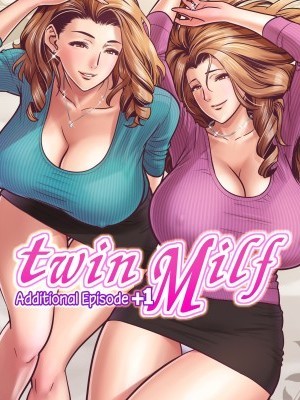 Twin Milf Additional Episode +1