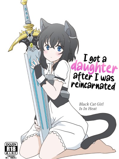 Tensei shitara Musume ga Dekimashita - Black Cat Girl Is In Heat