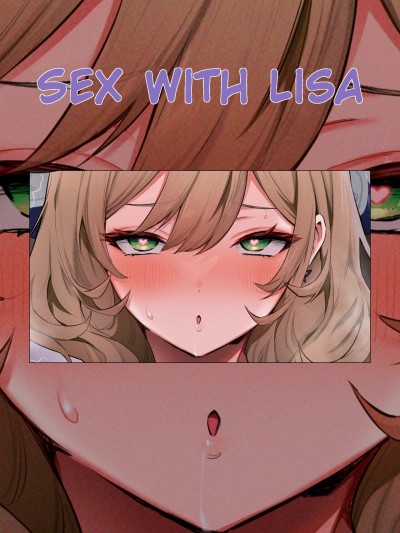 Sex with Lisa