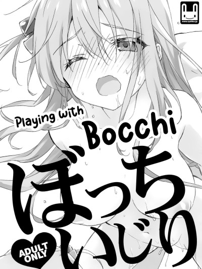 Bocchi Ijiri | Playing with Bocchi