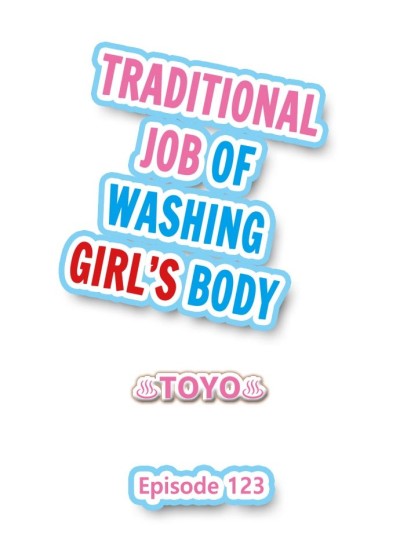 Traditional Job of Washing Girl's Body Ch. 123-185