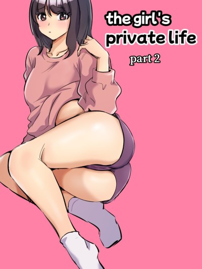 the girl`s private life-2