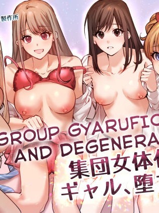 Shuudan Jotaika Gyaru, Ochiru | Group Gyarufication and Degeneration