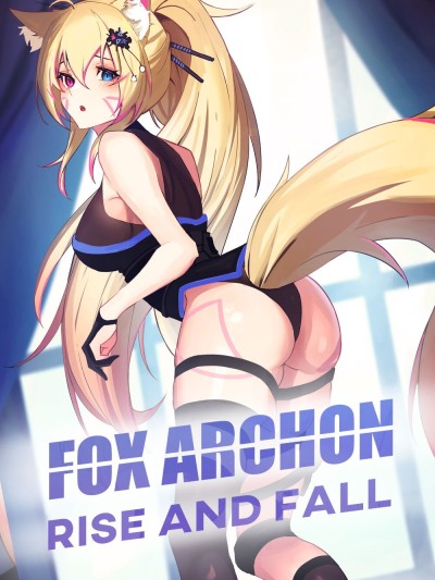 Fox Archon: Fall And Rise Chapter 1