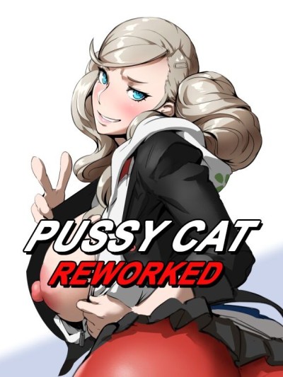 Pussy Cat Reworked