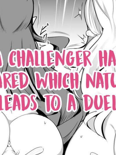 A Challenger Has Appeared Which Naturally Leads To A Duel | Chousensha ga Arawareta - Shizen na Nagare de Kettou