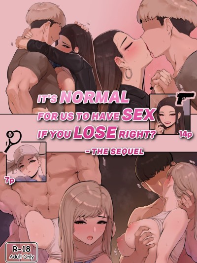 It's normal for us to have sex if you lose right？ The sequel