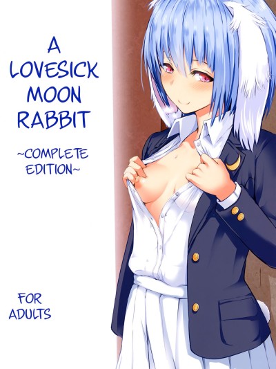 Tsuki no Usagi no Koi Wazurai ~Kanzenban~ | A Lovesick Moon Rabbit ~Complete Edition~