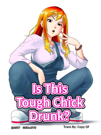 Kore wa Yoi Anego desu ka? - Is This Tough Chick Drunk?