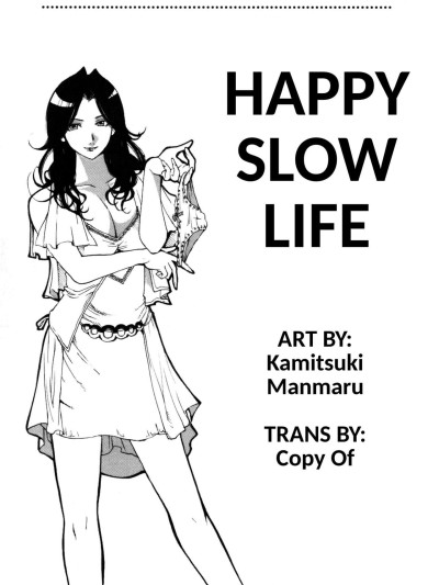 HAPPY SLOW LIFE