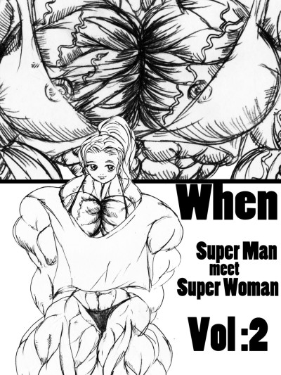 When Superman Meets Superwoman Vol.2