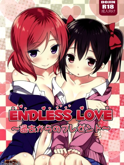 Endless Love ~Kako Kara no Present~