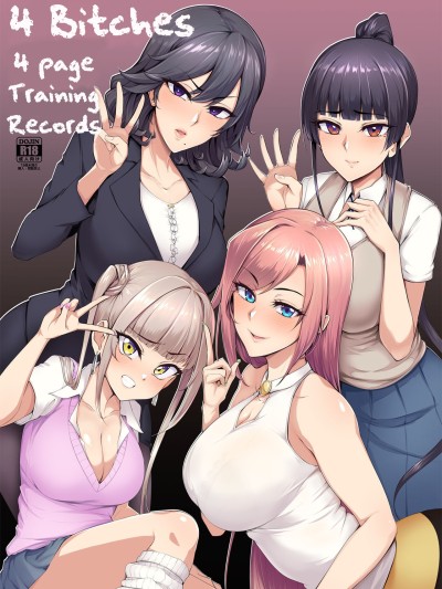 4 Bitches, 4 Page Training Records.