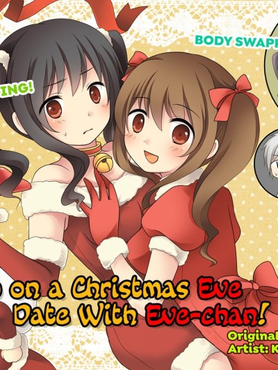 Go On A Christmas Eve Date with Eve-chan! | Eve no Date wa Eve-chanto!