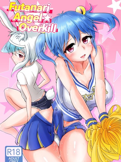 Futanarikko Angel Overkill | Futanari Angel★Overkill