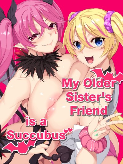 Onee-chan no Tomodachi ga Succubus de | My Older Sister's Friend is a Succubus