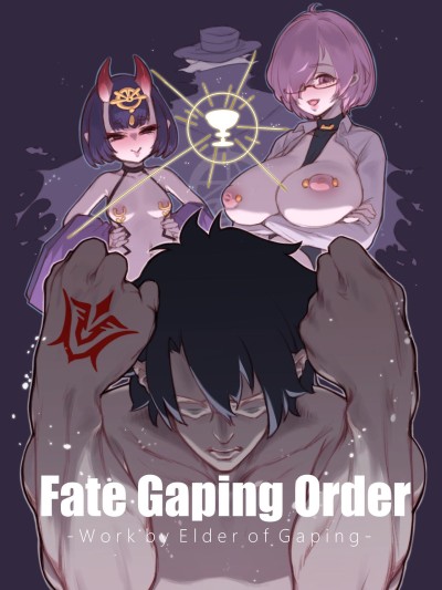 Fate Gaping Order - Work by Elder of Gaping -