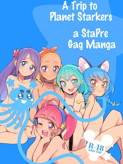 Wakusei Supponpon ni Yattekita StaPre no Gag Manga | A Trip to Planet Starkers: a StaPre Gag Manga