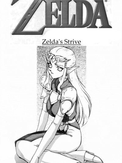 Legend of Zelda; Zelda's Strive