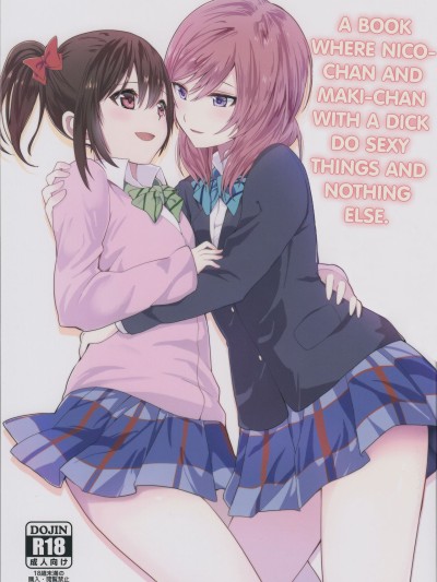 Nicochan ga Ecchi na Koto Suru dake no Hon | A Book Where Nicochan With a Dick Do Sexy Things and Nothing Else