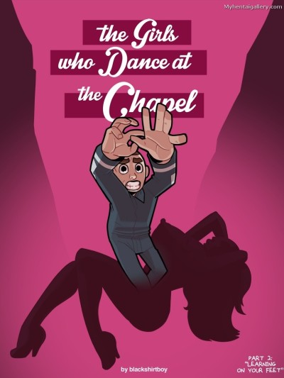 The Girls Who Dance At The Chapel 2