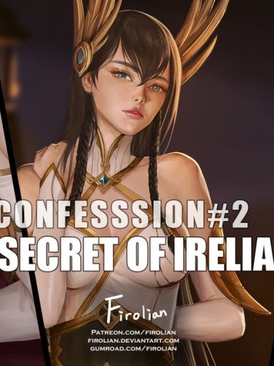 Confession 2 - Secret Of Irelia