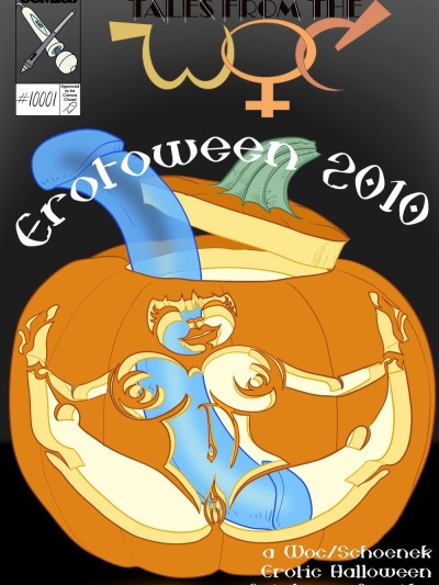 Tales From The Woc 15 - Erotoween 2010