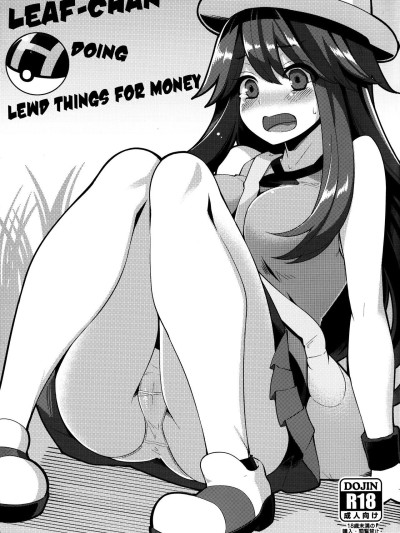 Leafchan Doing Lewd Things for Money