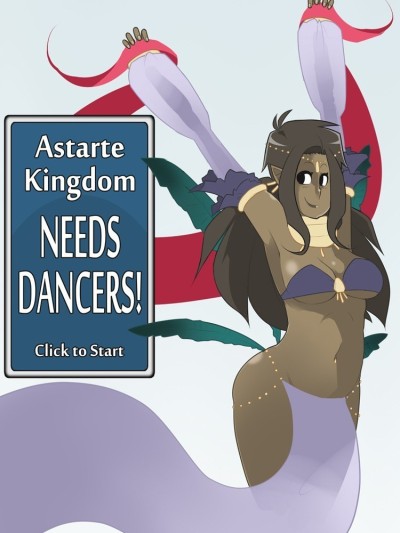 Astarte Kingdom Needs Dancers