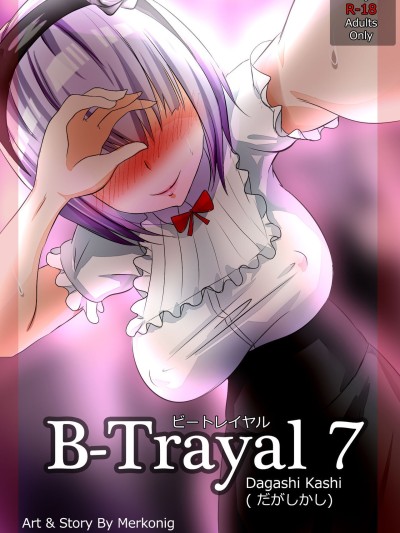 B-Trayal 7