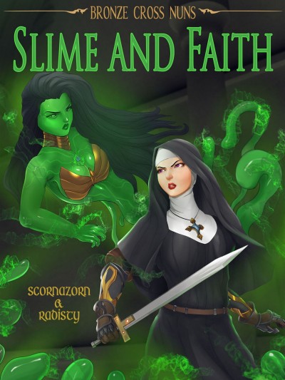 Bronze Cross Nuns - Slime And Faith