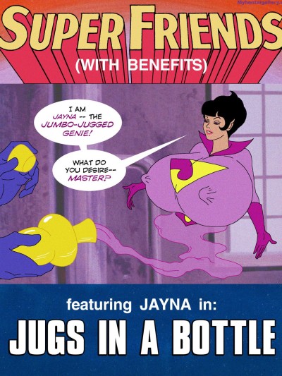 Super Friends With Benefits - Jugs In A Bottle