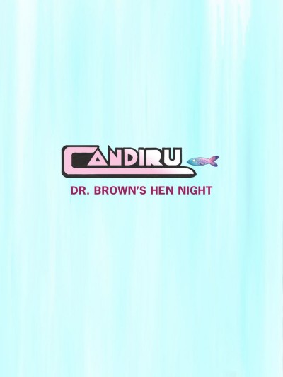 Candiru 2 - Dr Brown's Hen Night