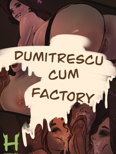 Dimitrescu Cum Factory