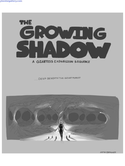 The Growing Shadow