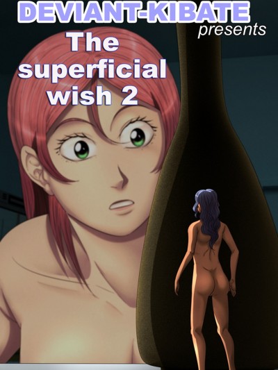 The Superficial Wish 2