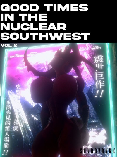 Good Times In The Nuclear Southwest 2