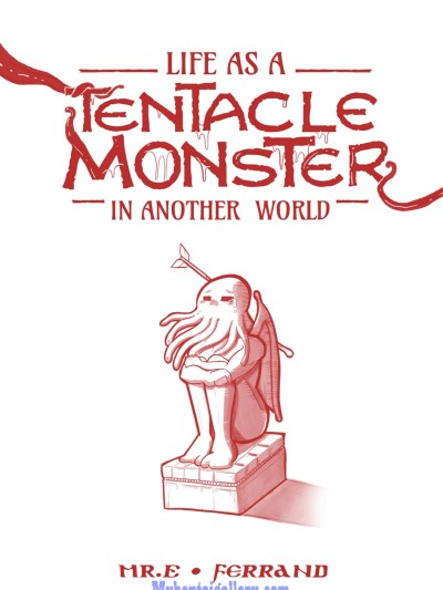 Life As A Tentacle Monster In Another World