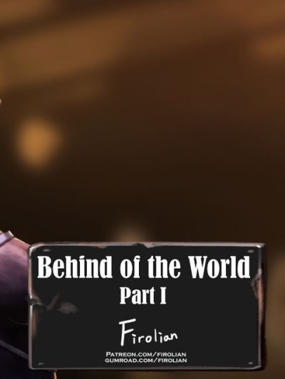 Behind Of The World 1