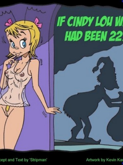 If Cindy Lou Who Had Been 22