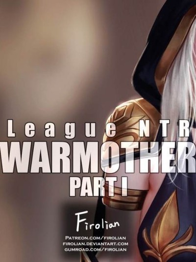 League NTR - Warmother 1