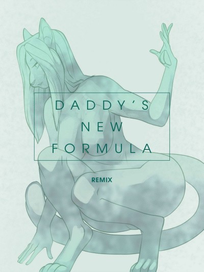 Daddy's New Formula