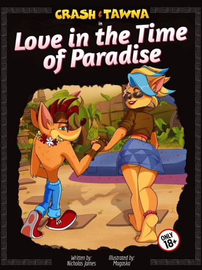 Crash & Tawna - Love In The Time Of Paradise