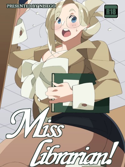 Miss Librarian!