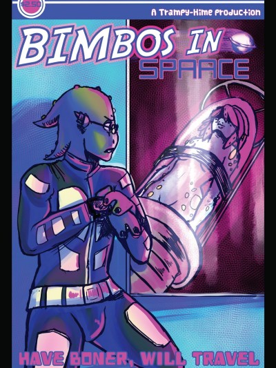 Bimbos In Space 2 - Have Boner, Will Travel