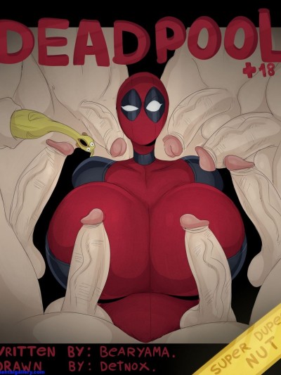 Deadpool - Super Duper Nut Edition