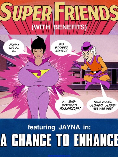 Super Friends With Benefits - A Chance To Enhance