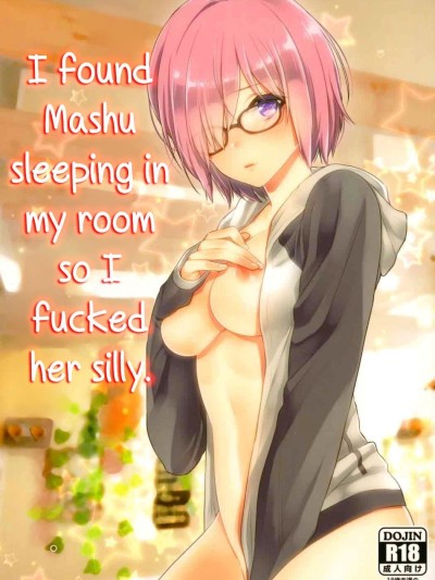 Ore no Heya de Mash ga Neteta kara Muchakucha ni Shite mita | I found Mashu sleeping in my room so I fucked her silly