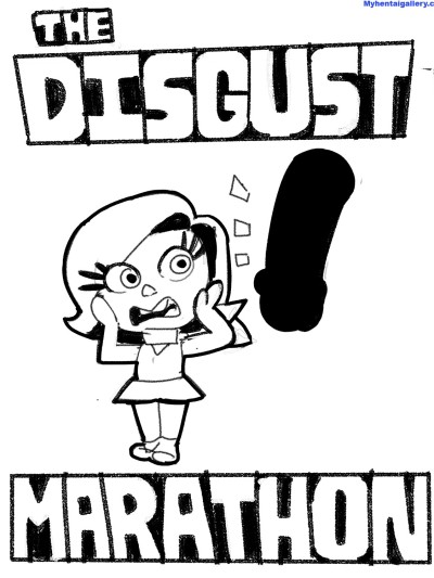 The Disgust Marathon
