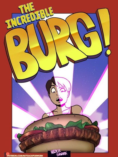 The Incredible Burg!